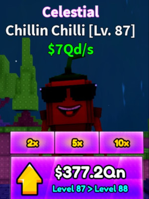 Небесный Chillin Chilli $7Qd/s LVL 87