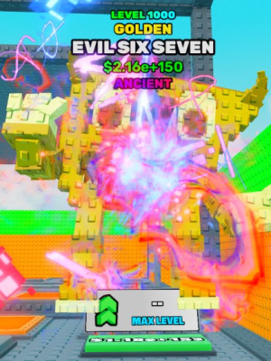 Golden Evil Six Seven 1000lvl