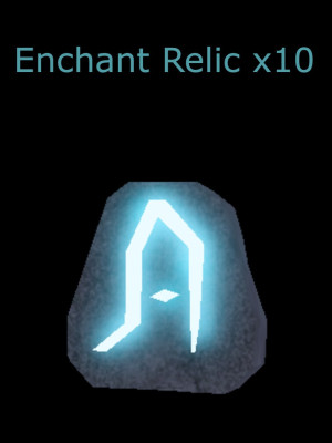 10 Enchant Relic