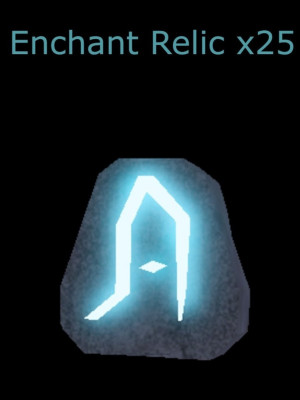 Enchant relic x25