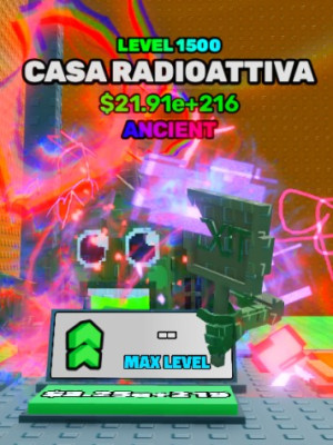 ANCIENT Casa Radioattiva LVL 1500