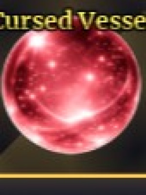 Cursed Vessel