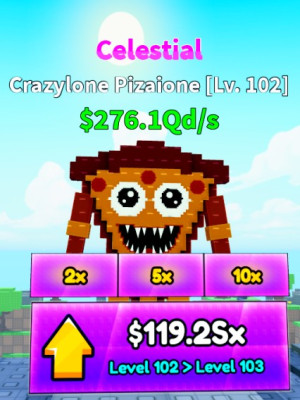 Celectial Crazylone Pizaione $276.1Qd/s LVL 102