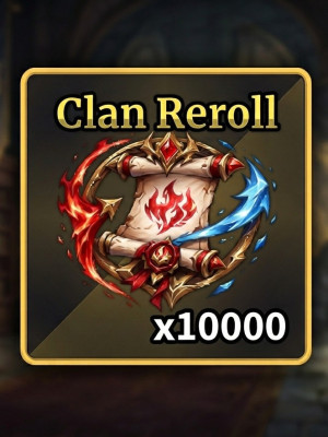 🔰X10000 CLAN REROLL🔁