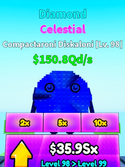 Celestial Compactaroni Diskaloni $150.8Qd/s LVL 98 Diamond