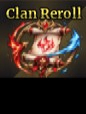 Clan Reroll X1000