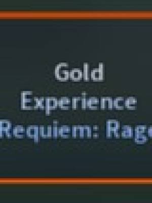 Gold Experience Requiem: Rage (Mythic Skin, Ability: Gold Experience Requiem)