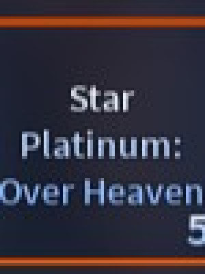Star Platinum: Over Heaven (Mythic Skin, Ability: Star Platinum)