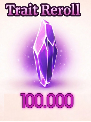 🖤 X100.000 ШТ Trait Reroll 🖤