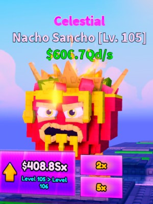 Celestial Nacho Sancho $606.7Qd LVL 98