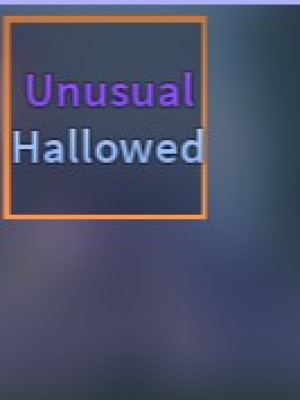 Unusual Hallowed (Legendary Skin, Ability: Made In Heaven)