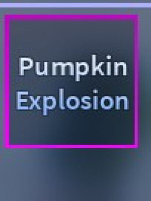Pumpkin Explosion (Event, Kill Effect)