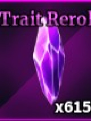 Trait reroll x10000