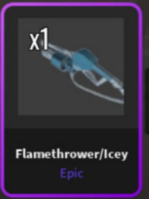 Icey (Flamethrower)