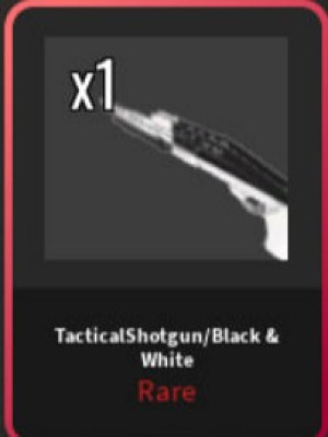 Black & White (TacticalShotgun)