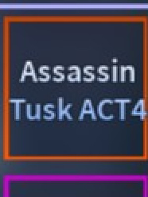 Tusk ACT4 (ACT4: Infinite Rotation, Trait: Assassin)