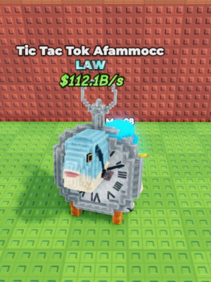 Law Tic Tac Tok Afammocc LVL 50