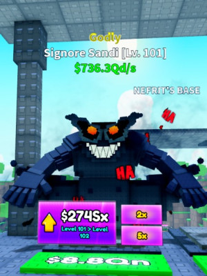 Godly Signore Sandi $736.3Qd/s LVL 101