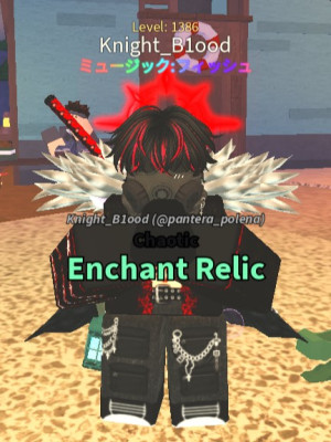 Chaotic Enchant Relic