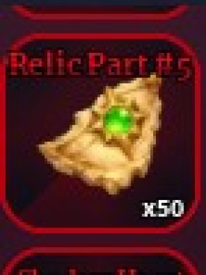 Relic part #5