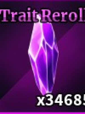 trait reroll 500