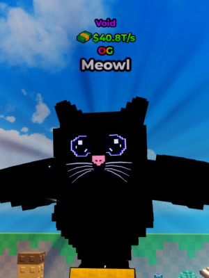 OG Meowl $40.8T/s Void LVL 75