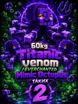Titanic Venom/Everchanted minic 60-61kg x2
