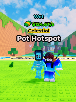 💦💫Pot Hotspot💦💫124.6 T/s MAX LVL💦💫