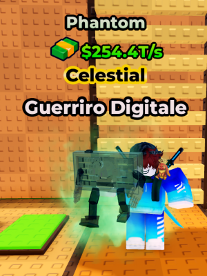 ⭐⭐Guerriro Digitale⭐254.4 T/s Phantom MAX LVL⭐