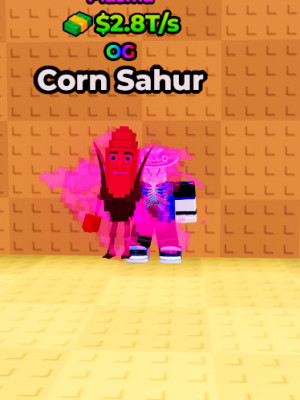Corn Sahur | Plasma | 2.8T/s | 68 LVL