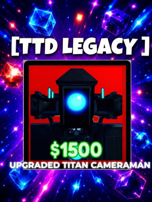 LEGACY Upgraded Titan Cameraman