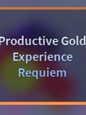 GER (Gold Experience Requiem)
