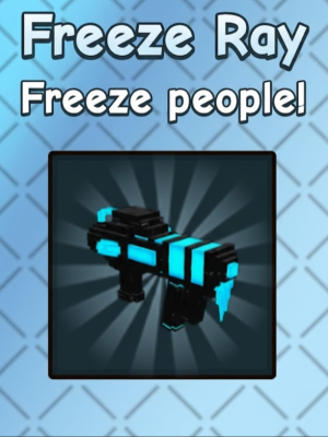 Freeze Ray
