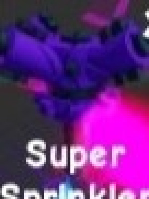 Super Sprinkler