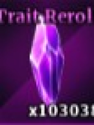 1000 trait reroll
