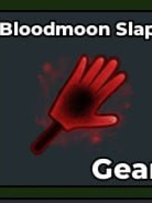 Bloodmoon Slap | Gear