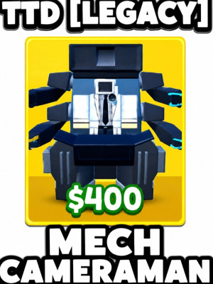 toilet tower defense legacy/ttd legacy/mech cameraman
