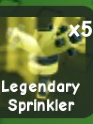 Legendary sprinkler