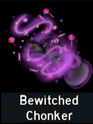 Bewitched Chonker