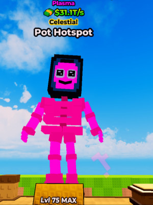 Pot Hotspot | Plasma | 31.1T/s | MAX LVL
