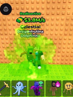 Dragonfrutina Dolphinita | Radioactive |3.8M/s | 1 LVL