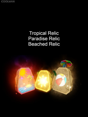 3 НОВЫХ РЕЛИКА (Paradise Relic, Tropical Relic, Beached Relic)