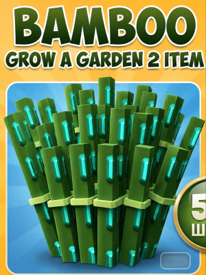 Bambo 500 штук Grow a Garden 2 БЫСТРАЯ ВЫДАЧА ЧЕРЕЗ ПОЧТУ