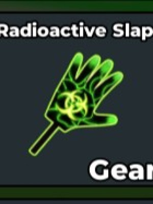 Radioactive slap | Only Trade
