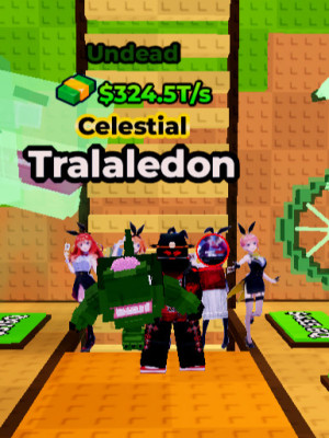 Tralaledon | Undead | 324.5T/s | MAX LVL