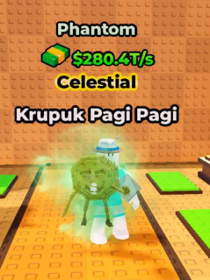 PHANTOM KRUPUK PAGI PAGI/75 LVL/280.4T/s