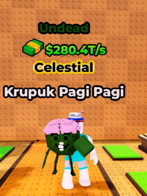 UNDEAD KRUPUK PAGI PAGI/75 LVL/280.4T/s
