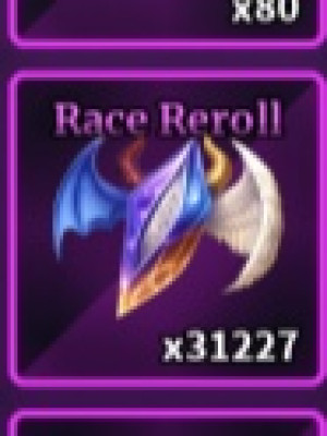 31227 Race Reroll