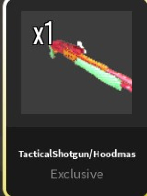 Hoodmas (TacticalShotgun)