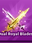 Dual royal blades (читать описание)